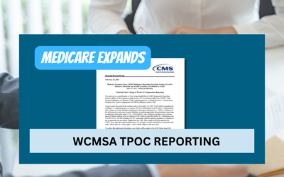 Medicare Demands to Know What is Set Aside in a Settlement by Expanding WCMSA TPOC Reporting